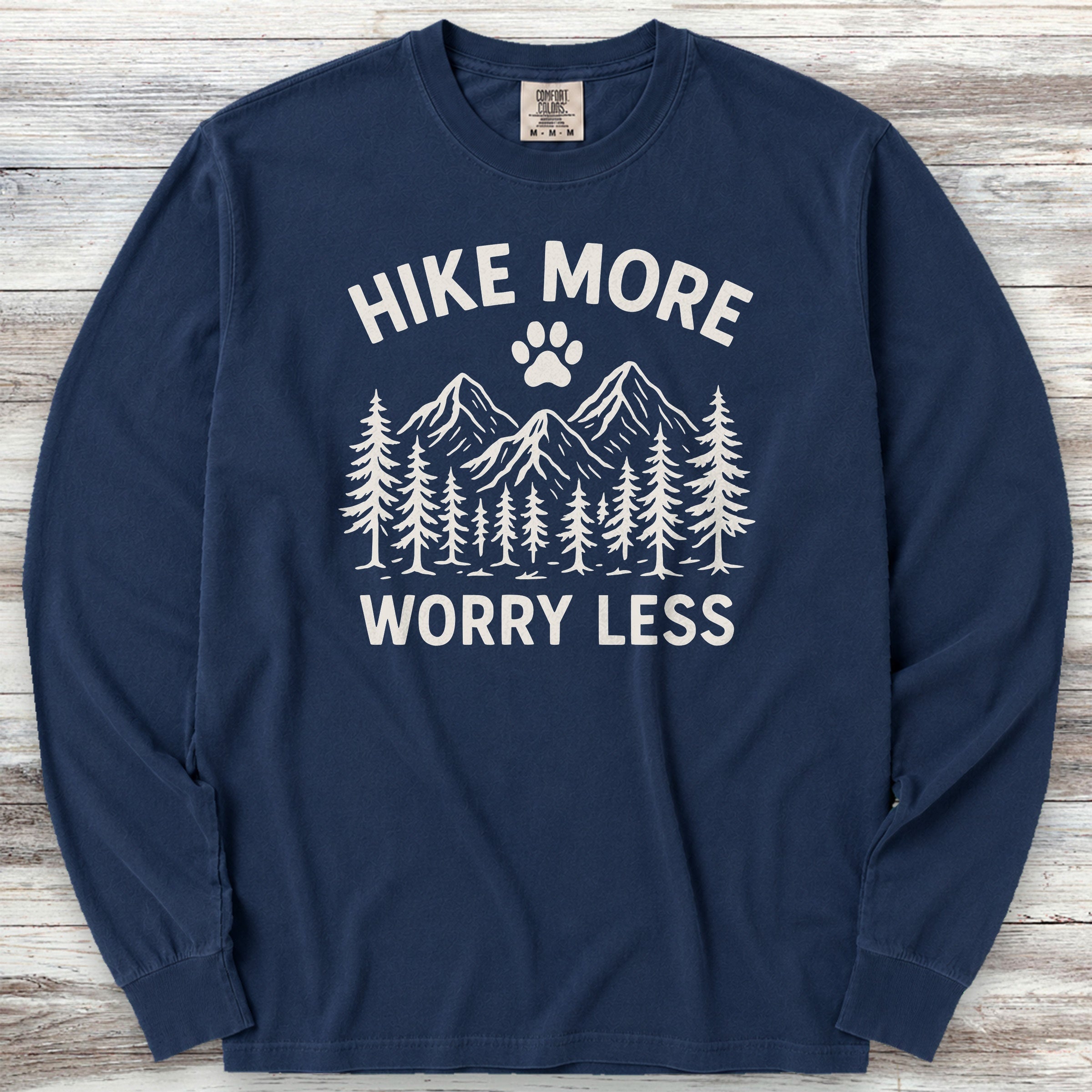 Hike More Worry Less Long Sleeve Tee - True Navy
