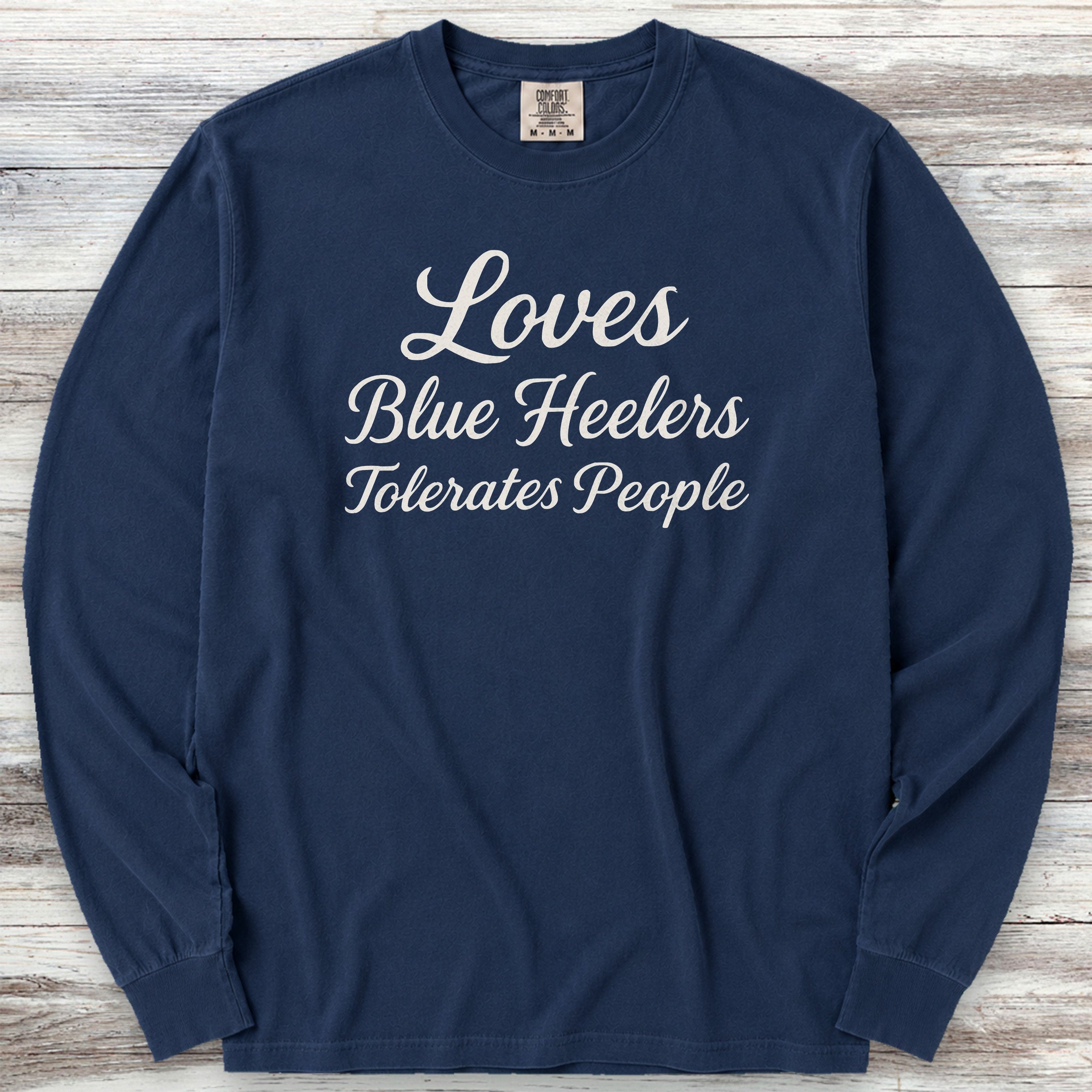 Australian Cattle Dog Loves Blue Heelers Long Sleeve Tee - True Navy