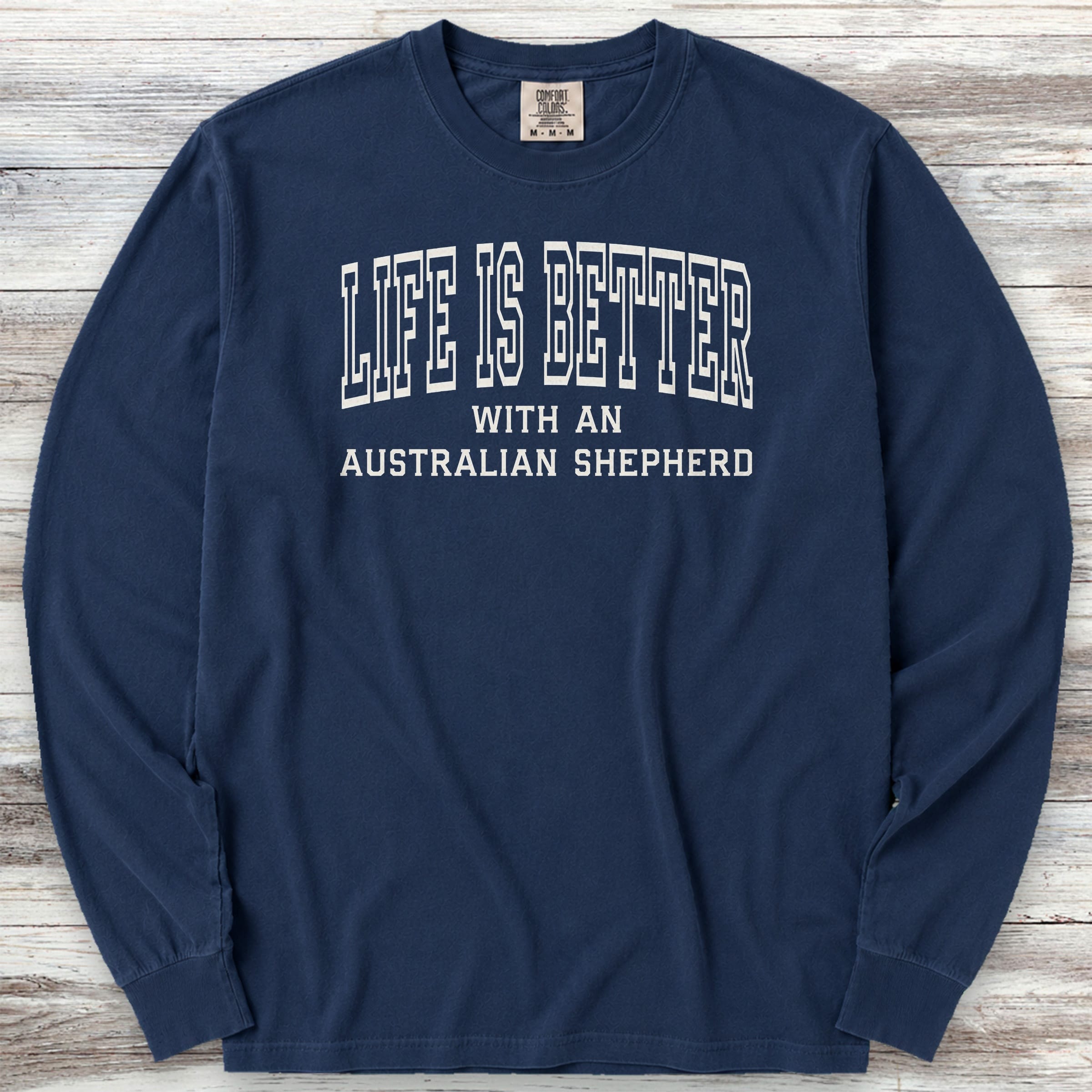 Australian Shepherd Better Long Sleeve Tee - True Navy