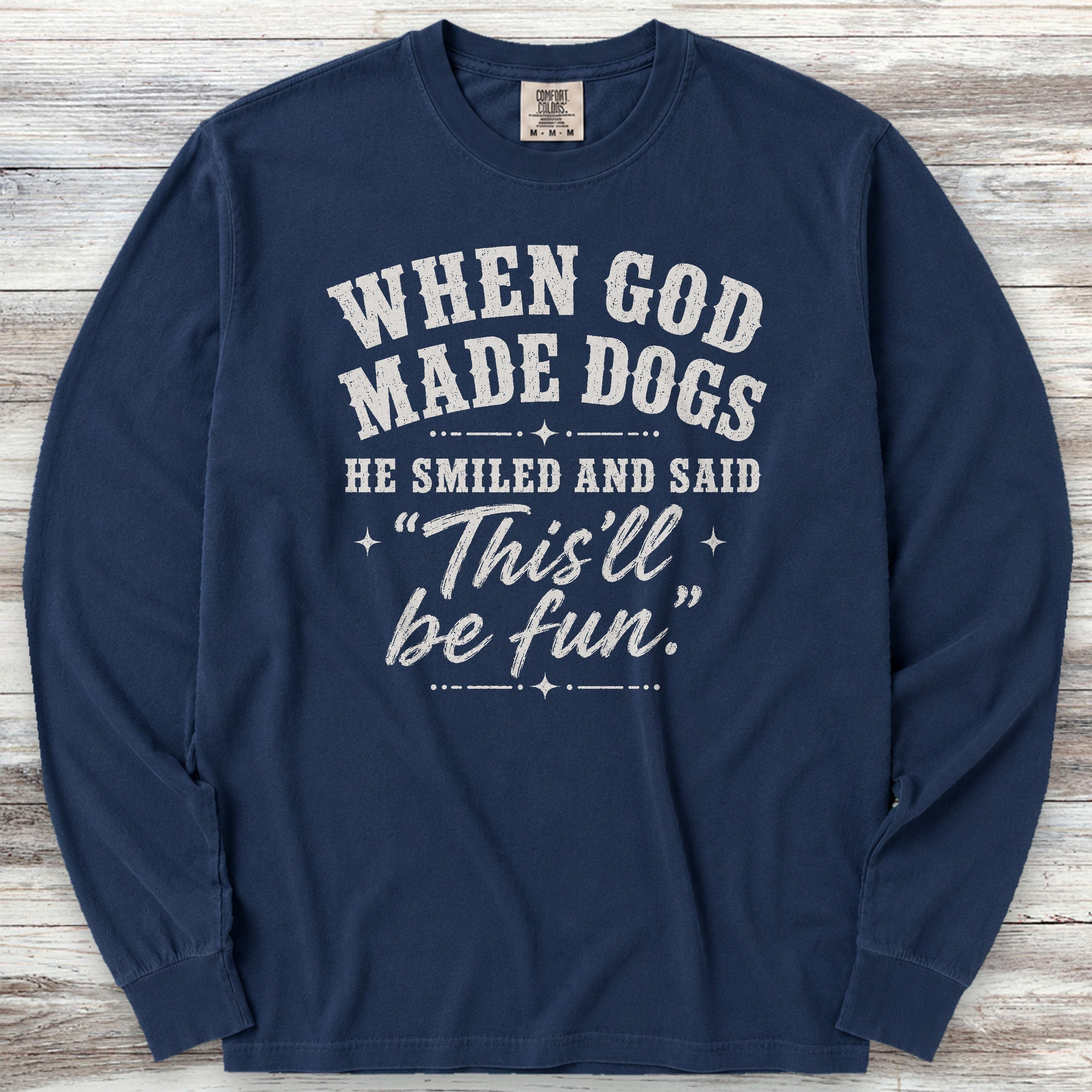 God Made Dogs Long Sleeve Tee - True Navy
