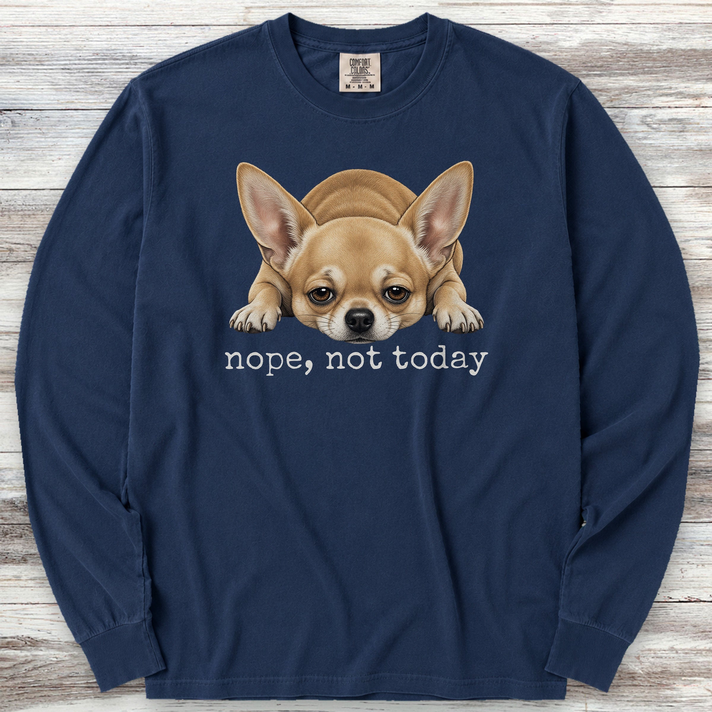 Chihuahua Nope Long Sleeve Tee - True Navy