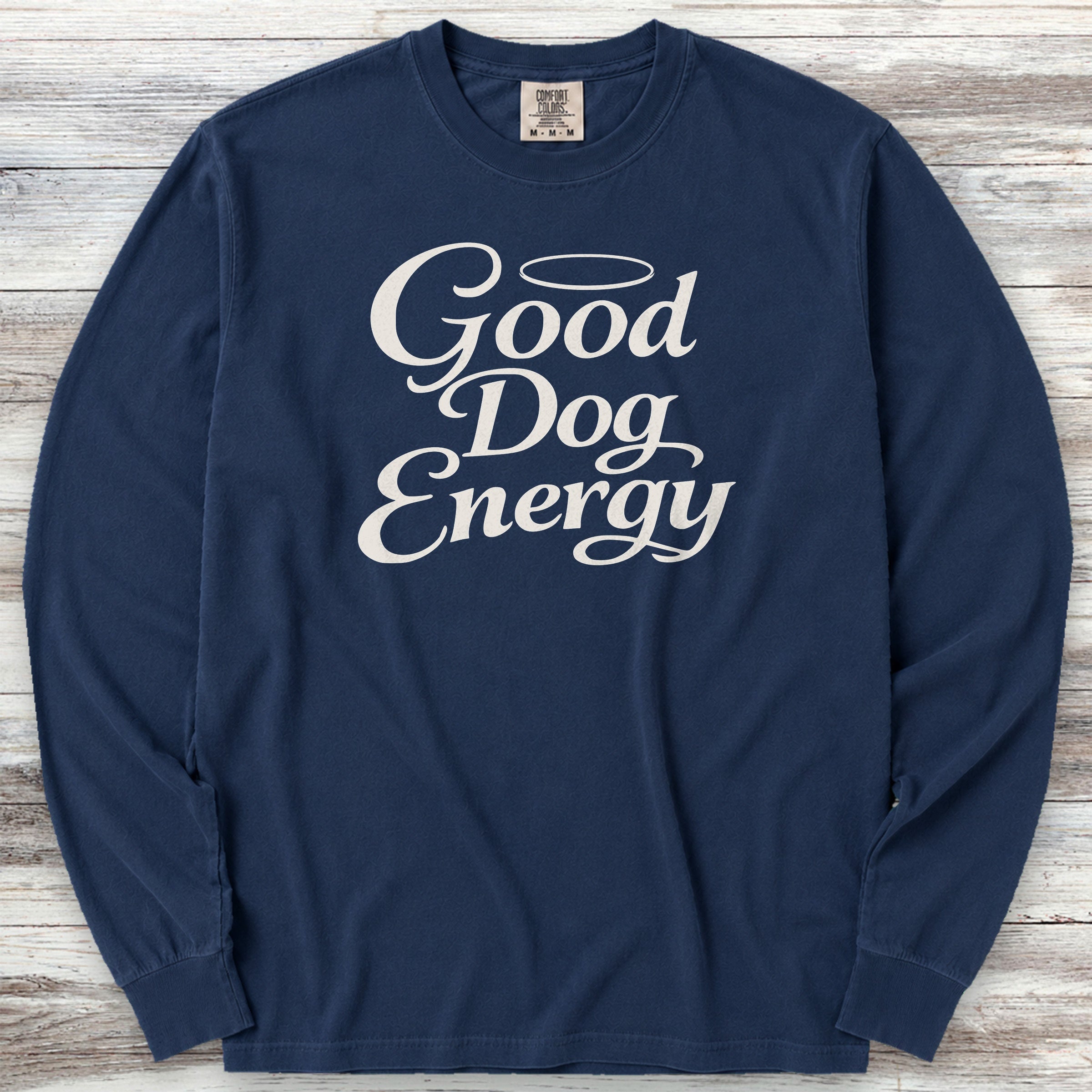 Good Dog Energy Long Sleeve Tee - True Navy