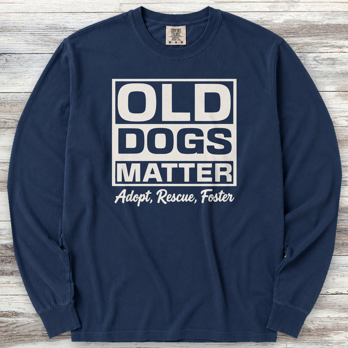 Old Dogs Matter Long Sleeve Tee - True Navy