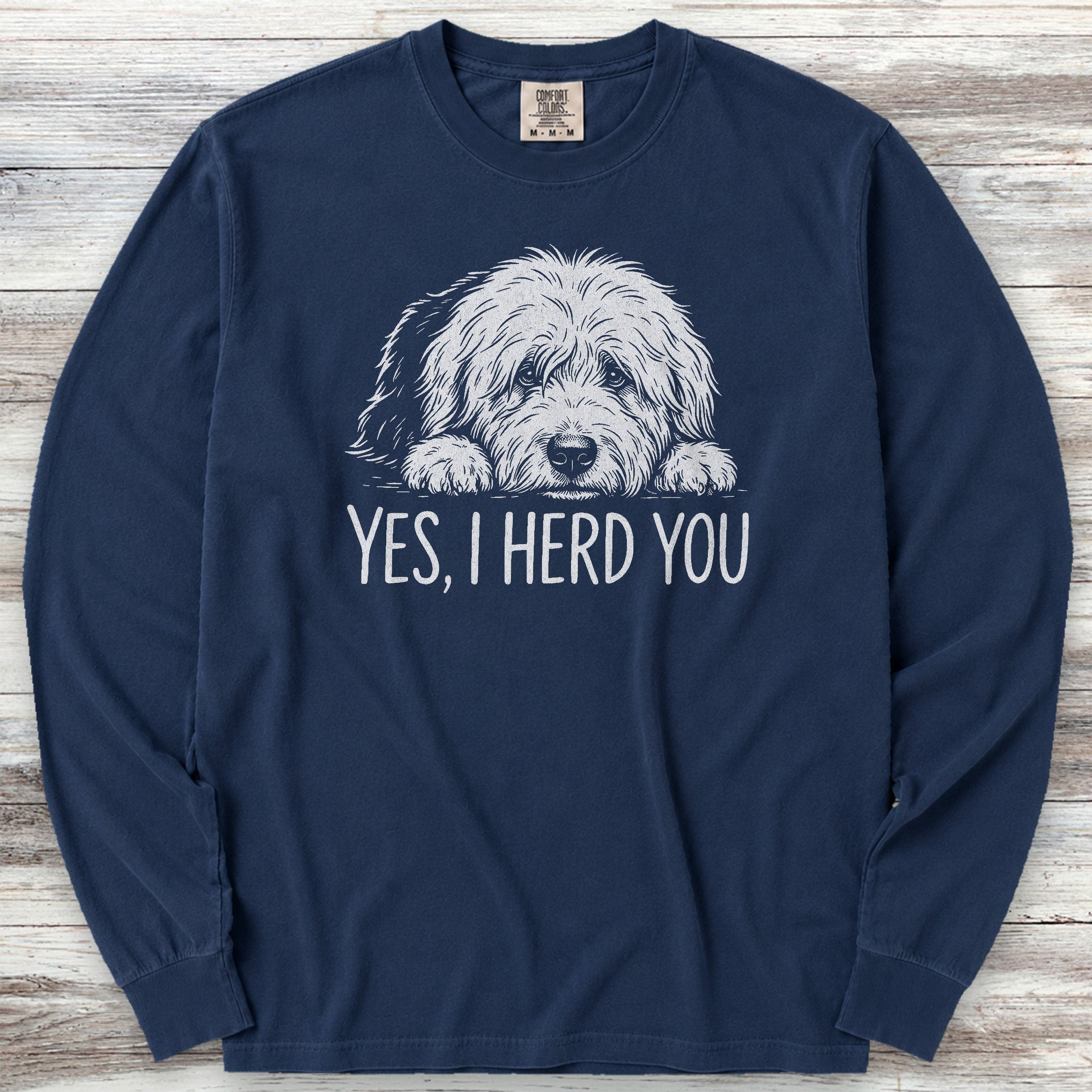 Old English Sheepdog Herd You Long Sleeve Tee - True Navy
