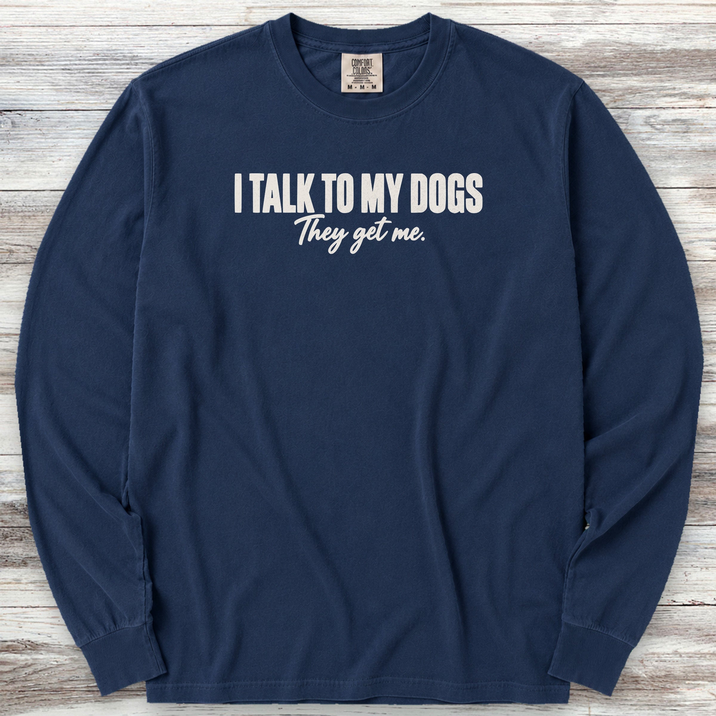 They Get Me Long Sleeve Tee - True Navy