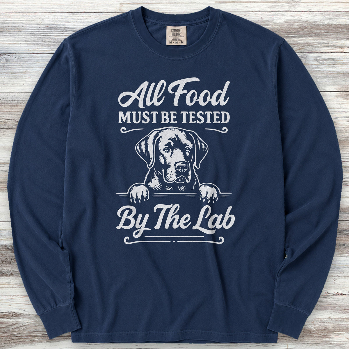 Labrador Retriever Food Test Long Sleeve Tee - True Navy