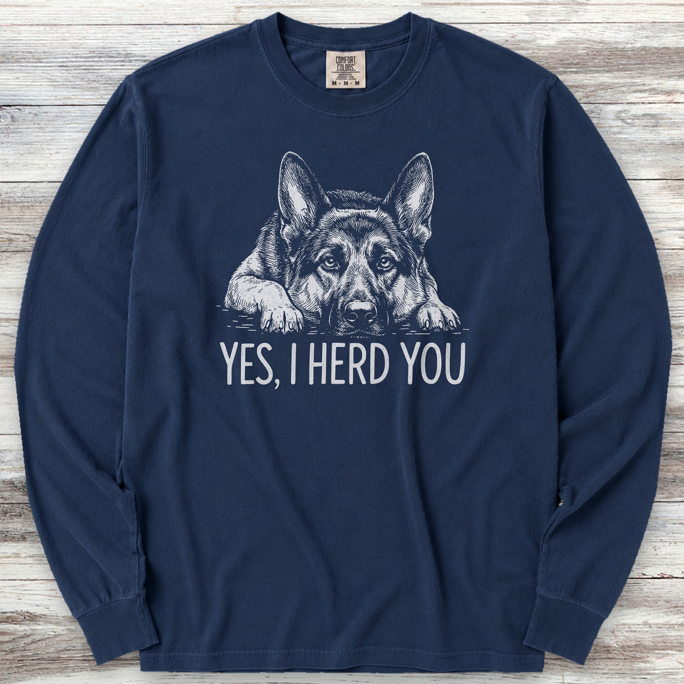 German Shepherd Herd You Long Sleeve Tee - True Navy