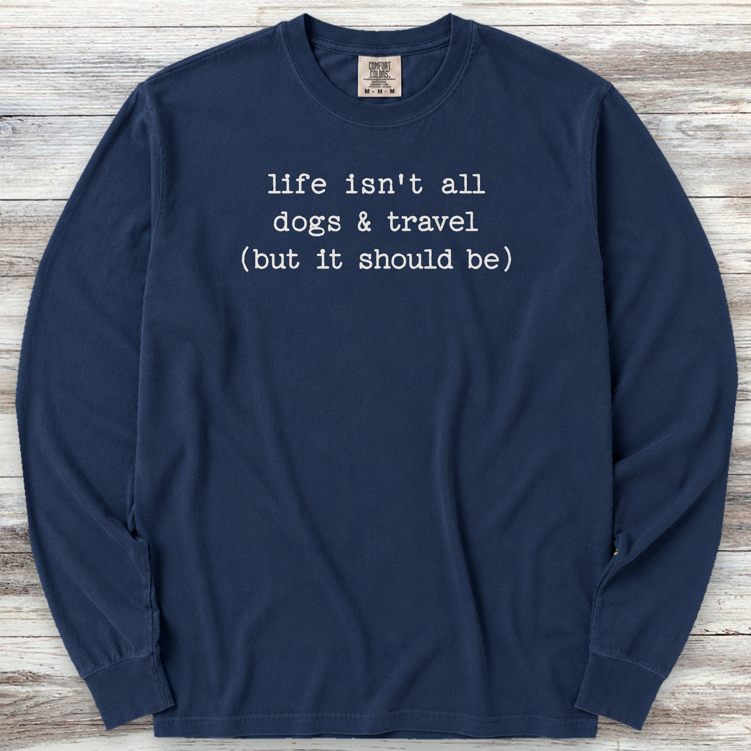 Dogs & Travel Long Sleeve Tee - True Navy
