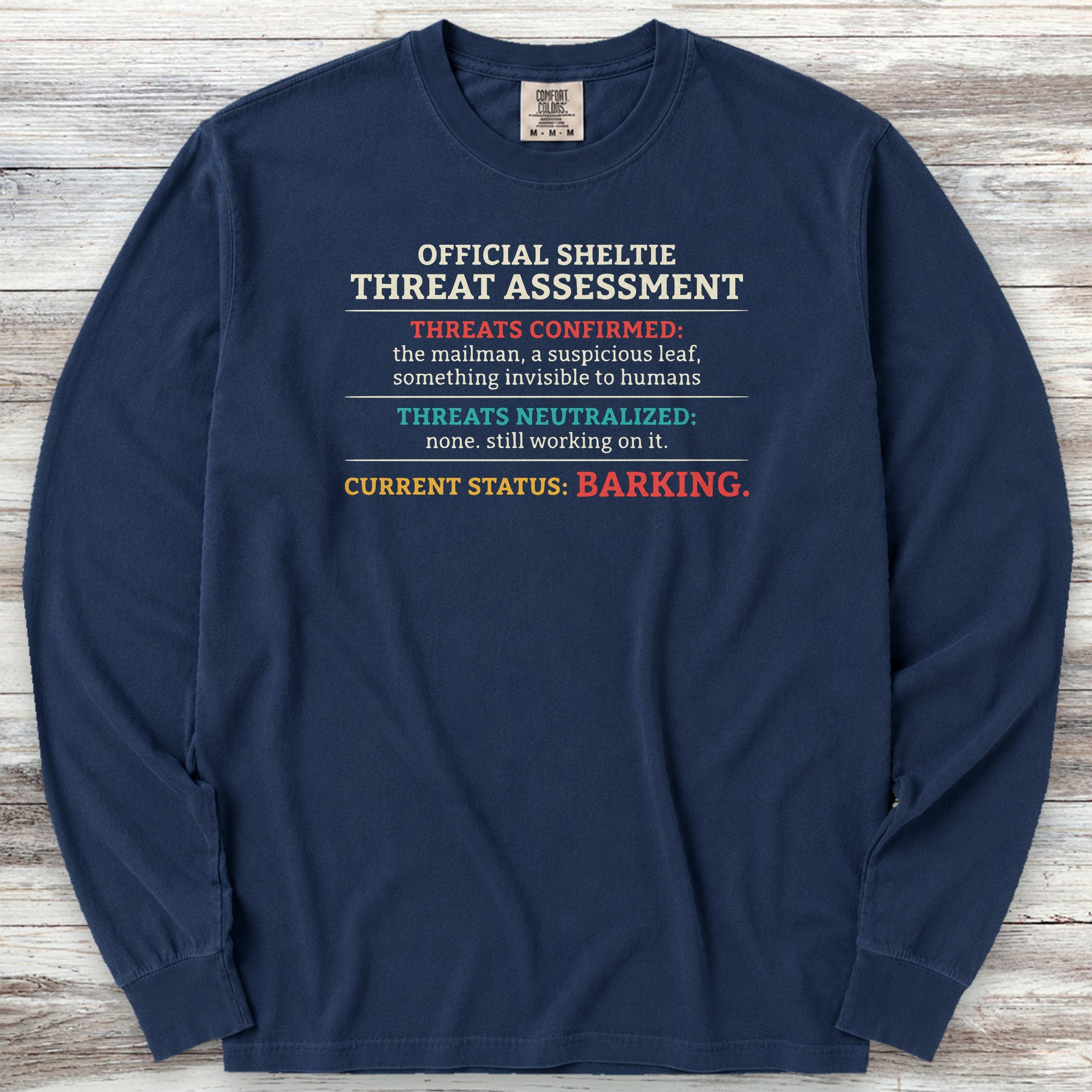 Shetland Sheepdog Threat Assessment Long Sleeve Tee - True Navy
