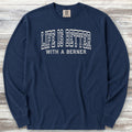Bernese Mountain Dog Better Long Sleeve Tee - True Navy