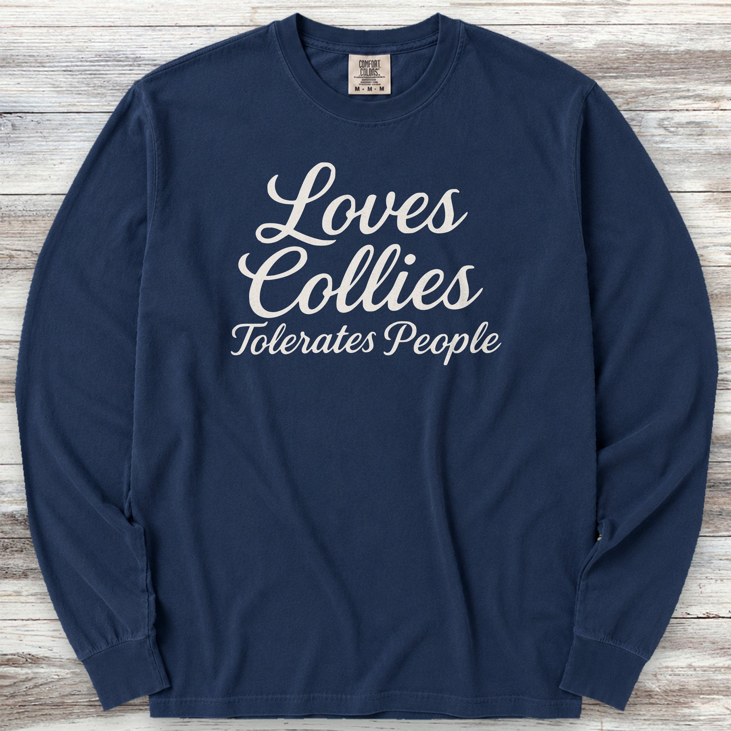 Collie Tolerates People Long Sleeve Tee - True Navy