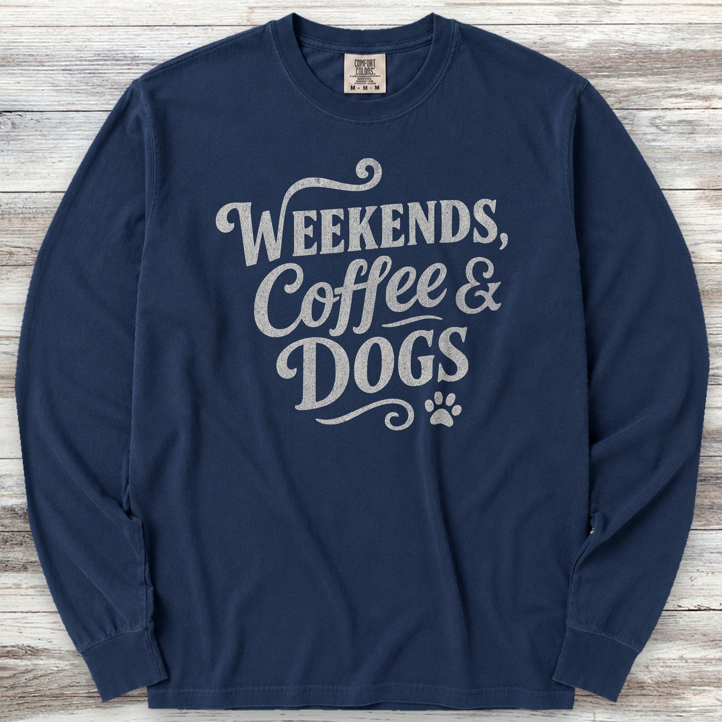 Weekends Coffee Dogs Long Sleeve Tee - True Navy