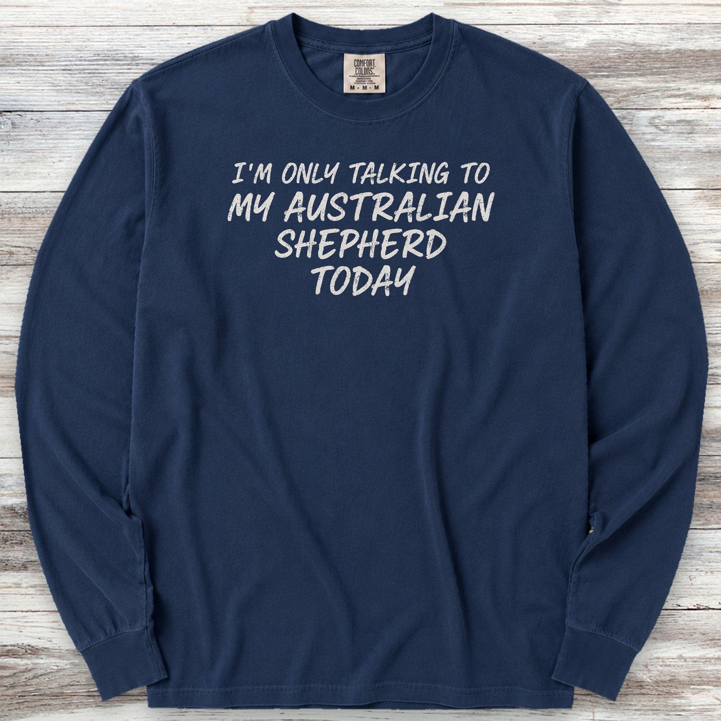 Australian Shepherd Talk Long Sleeve Tee - True Navy