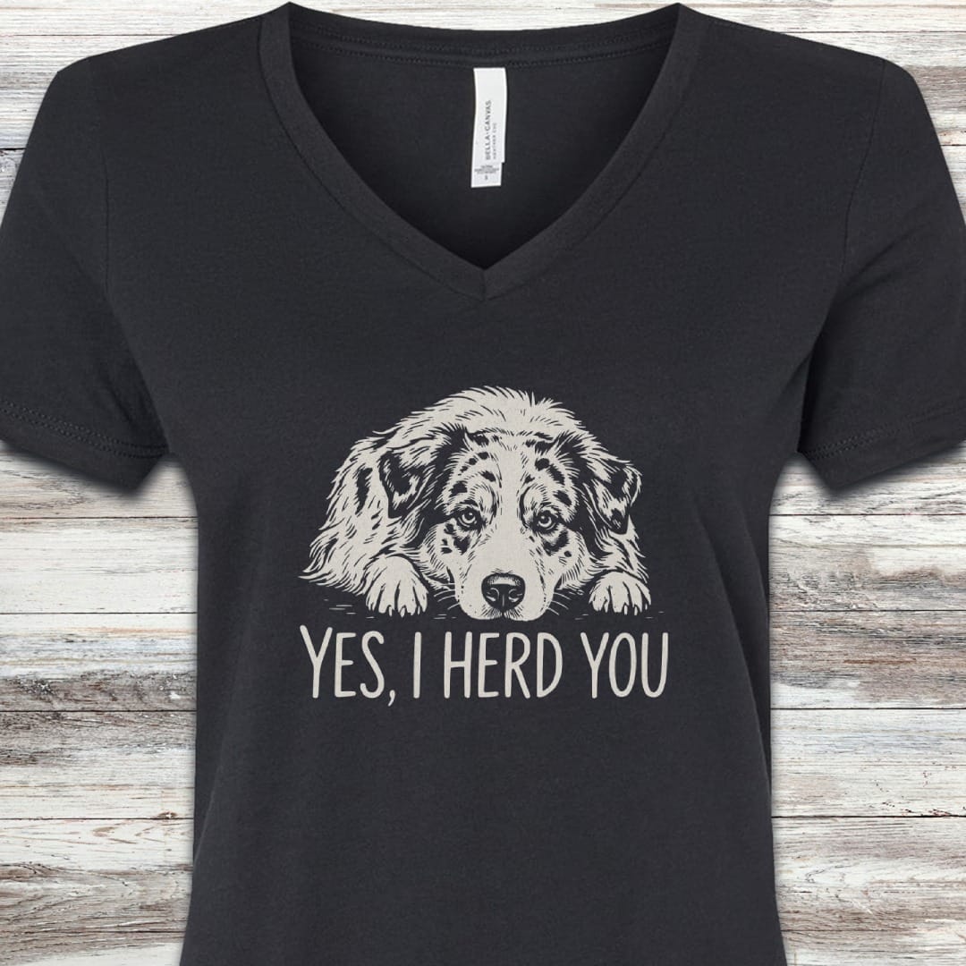 Australian Shepherd Herd You V-Neck Tee