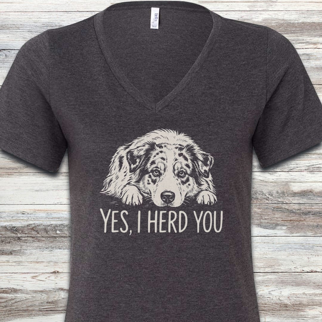 Australian Shepherd Herd You V-Neck Tee