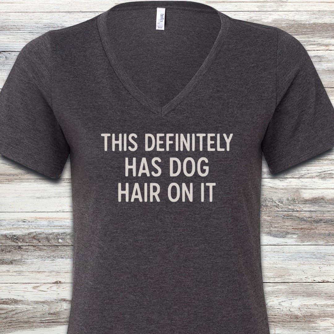 This Has Dog Hair V-Neck Tee
