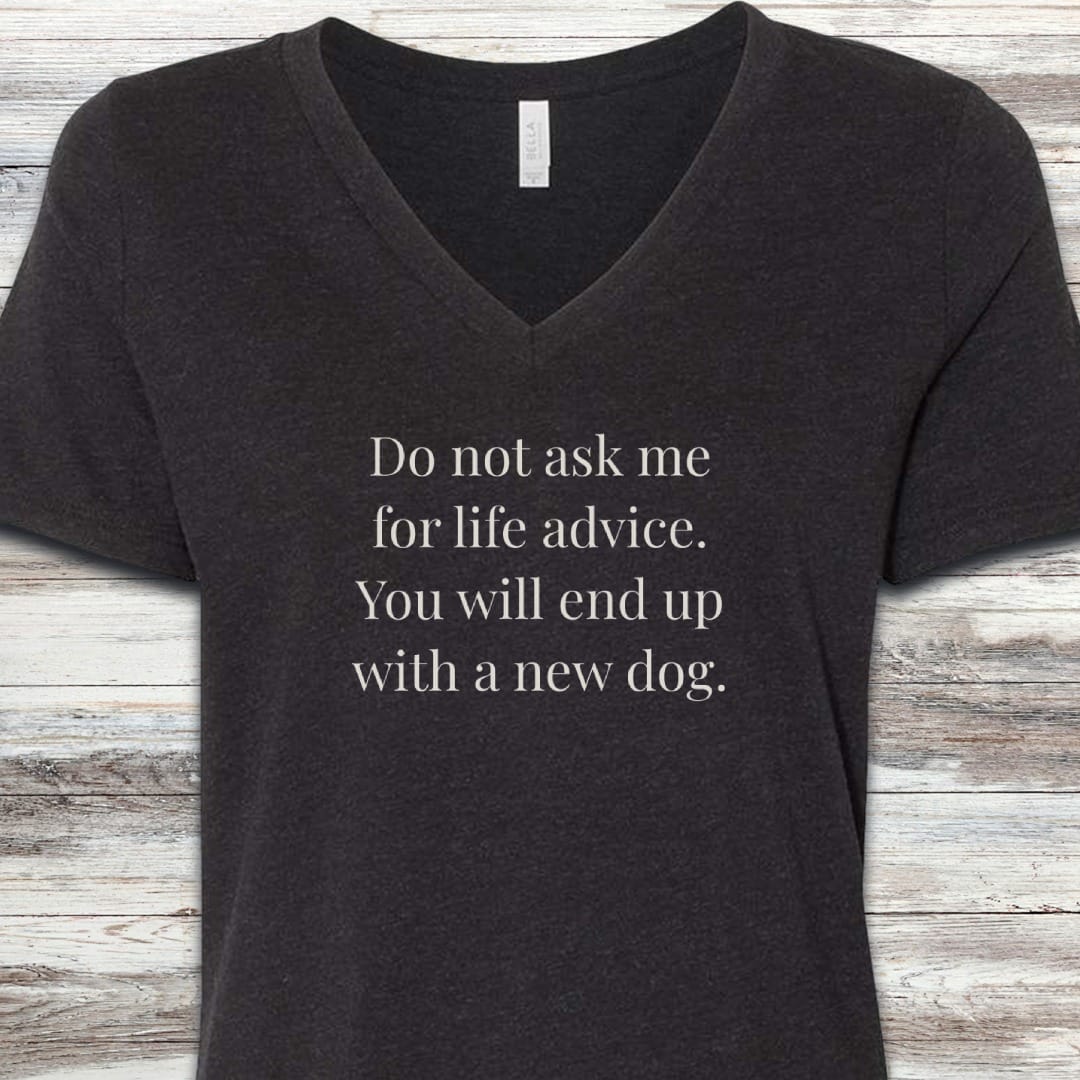 Life Advice V-Neck Tee
