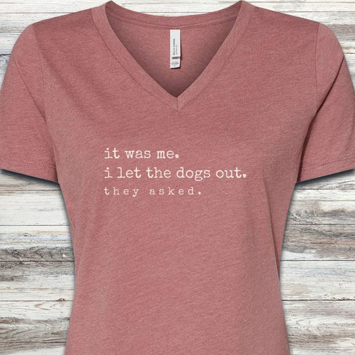 I let the dogs out V-Neck