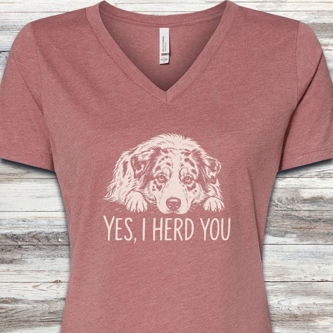 Australian Shepherd Herd You V-Neck Tee