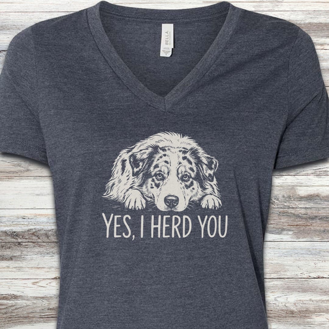 Australian Shepherd Herd You V-Neck Tee