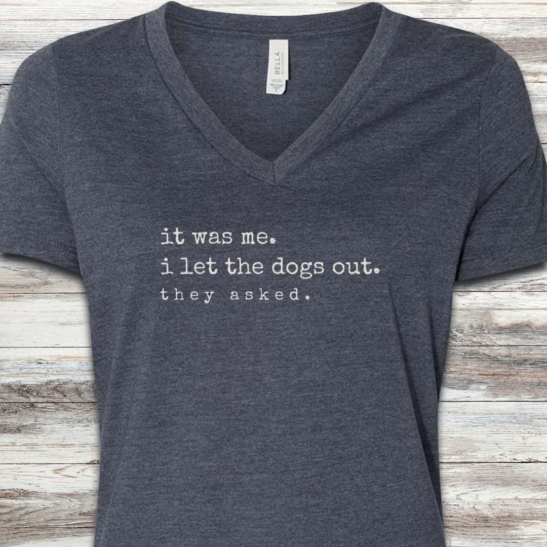 I let the dogs out V-Neck