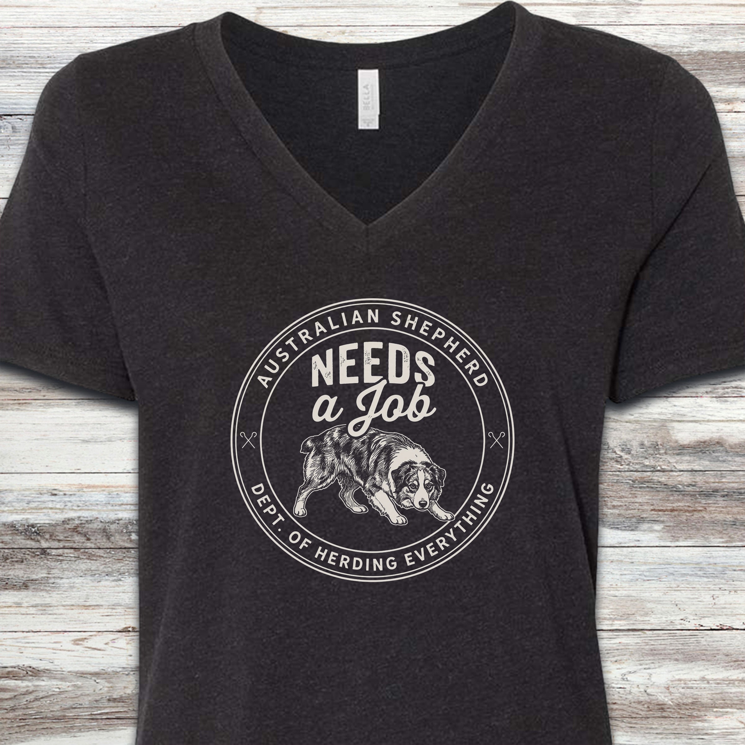 Australian Shepherd Needs Job V-Neck Tee - Black Heather