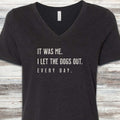 I Let The Dogs Out Everyday V-Neck Tee - Black Heather