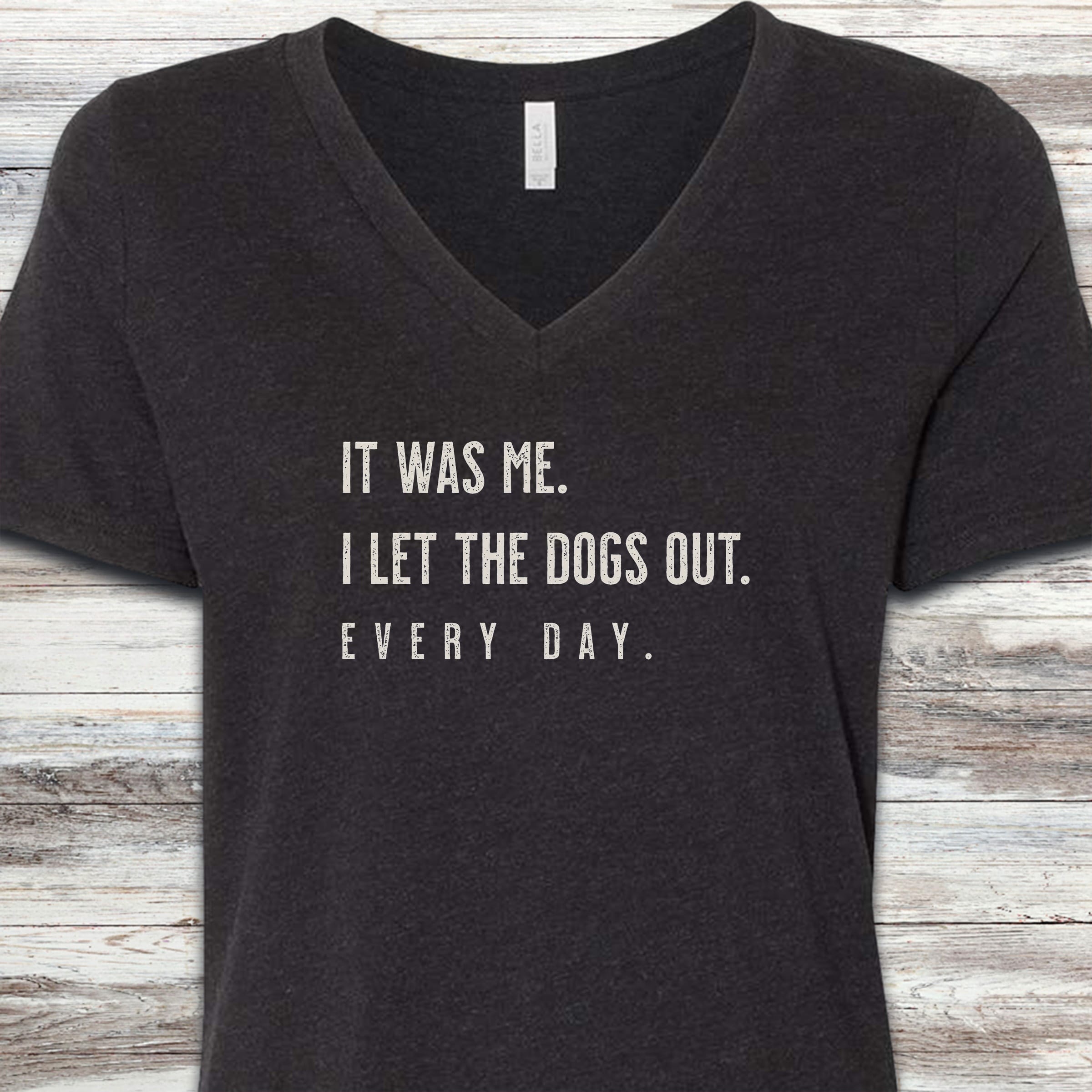 I Let The Dogs Out Everyday V-Neck Tee - Black Heather