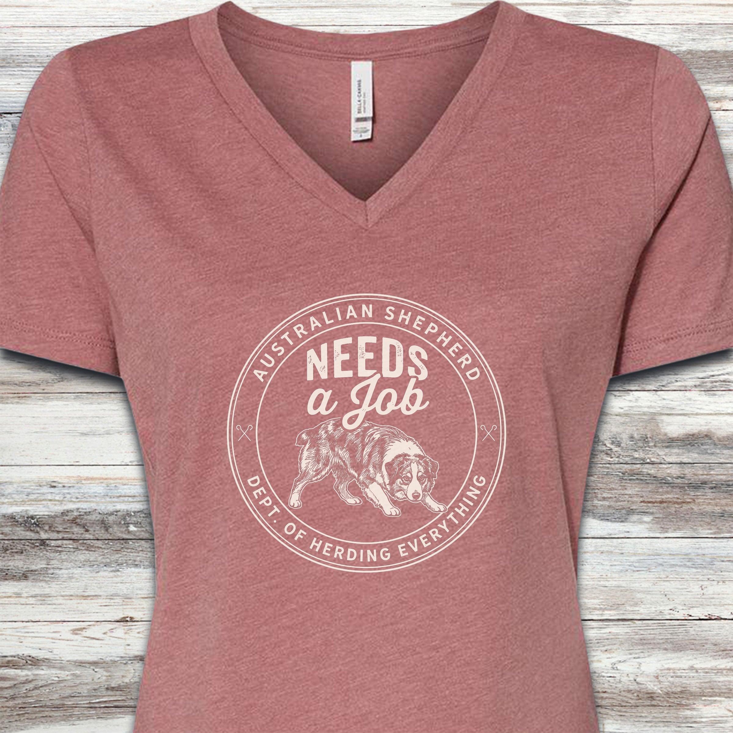 Australian Shepherd Needs Job V-Neck Tee - Heather Mauve