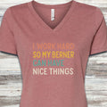 I Work Hard Bernese Mountain Dog V-Neck Tee - Heather Mauve