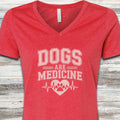 Dogs Are Medicine V-Neck Tee - Heather Red