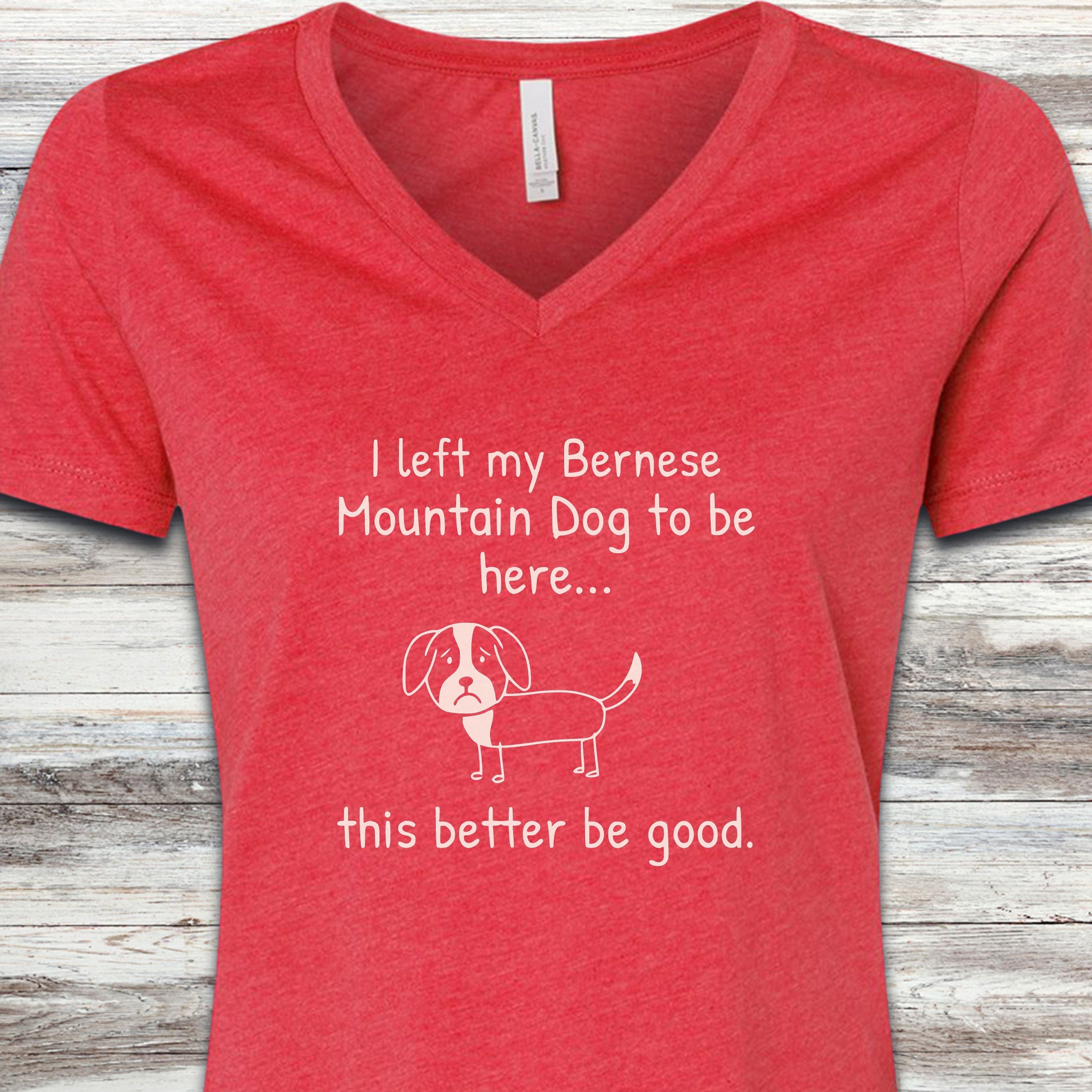 Bernese Mountain Dog Lonely V-Neck Tee - Heather Red