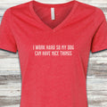 I Work Hard V-Neck Tee - Heather Red