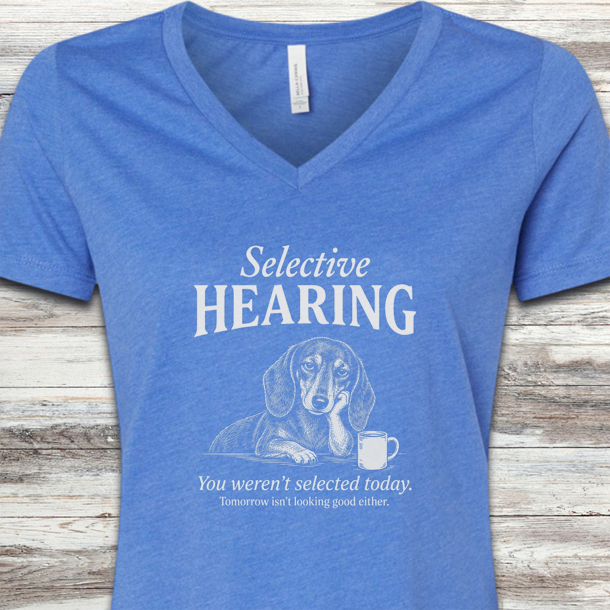 Dachshund Selective Hearing V-Neck Tee - Heather True Royal