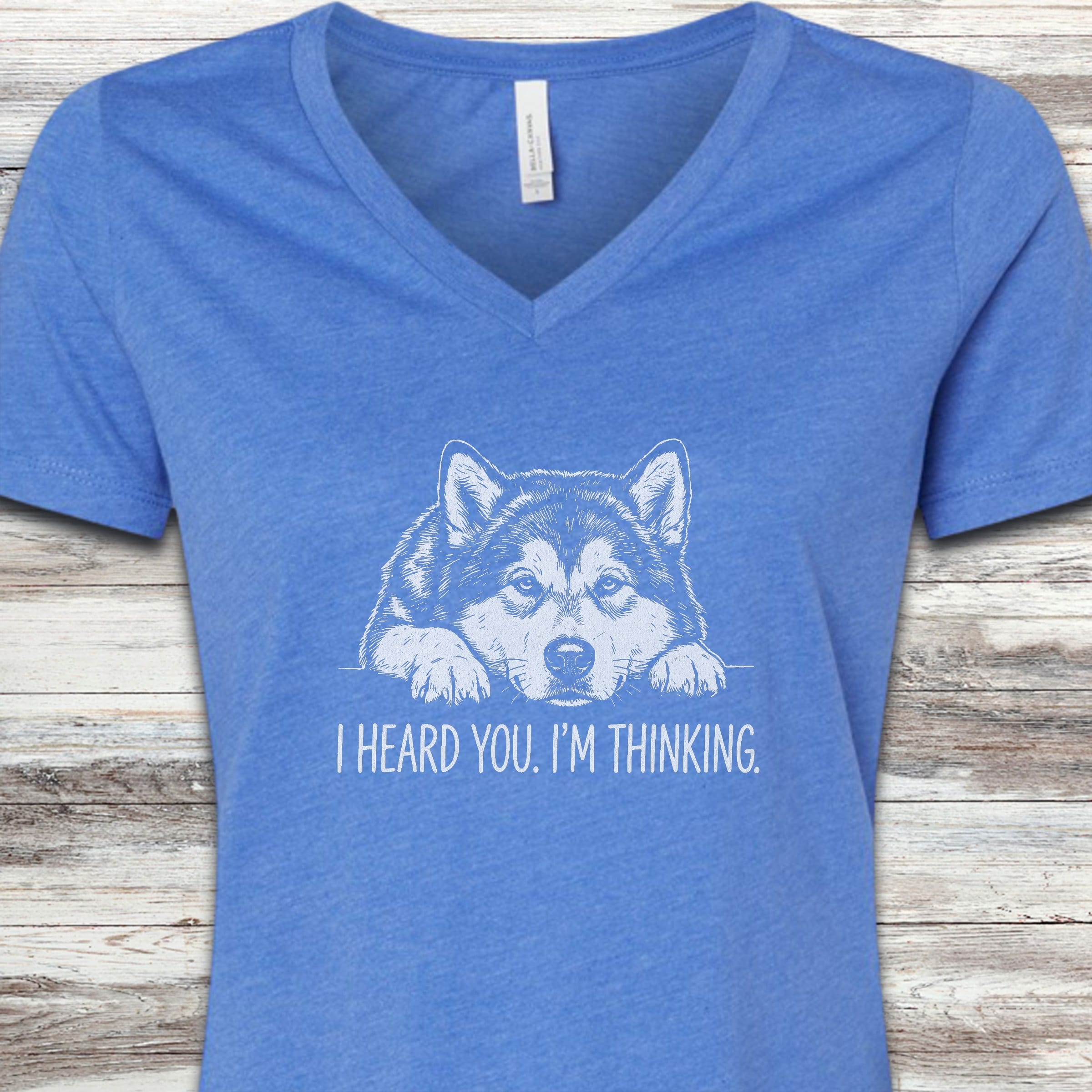 Alaskan Malamute Heard You V-Neck Tee - Heather True Royal