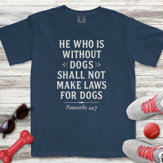 Laws For Dogs T-Shirt