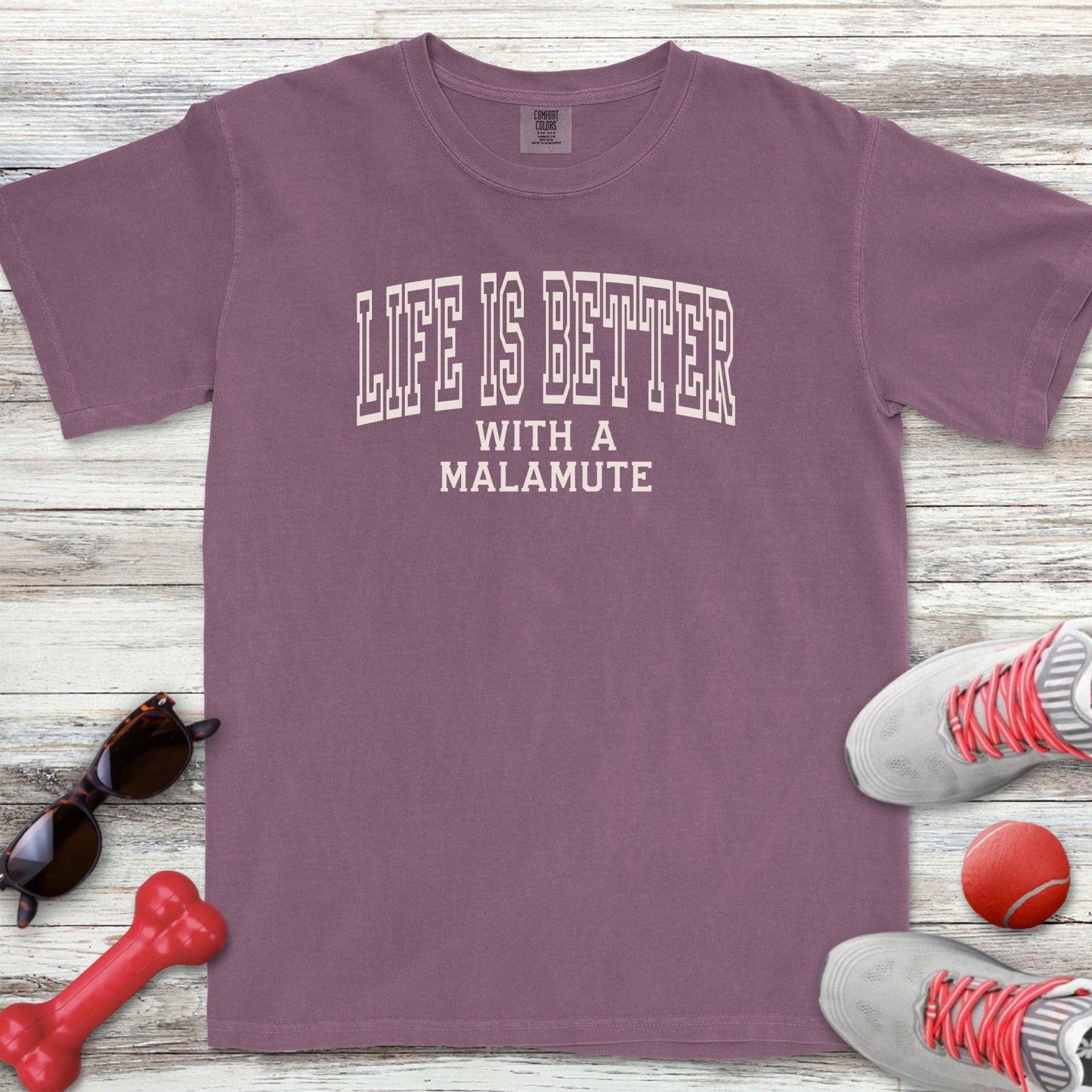 Life Is Better Malamute T-Shirt