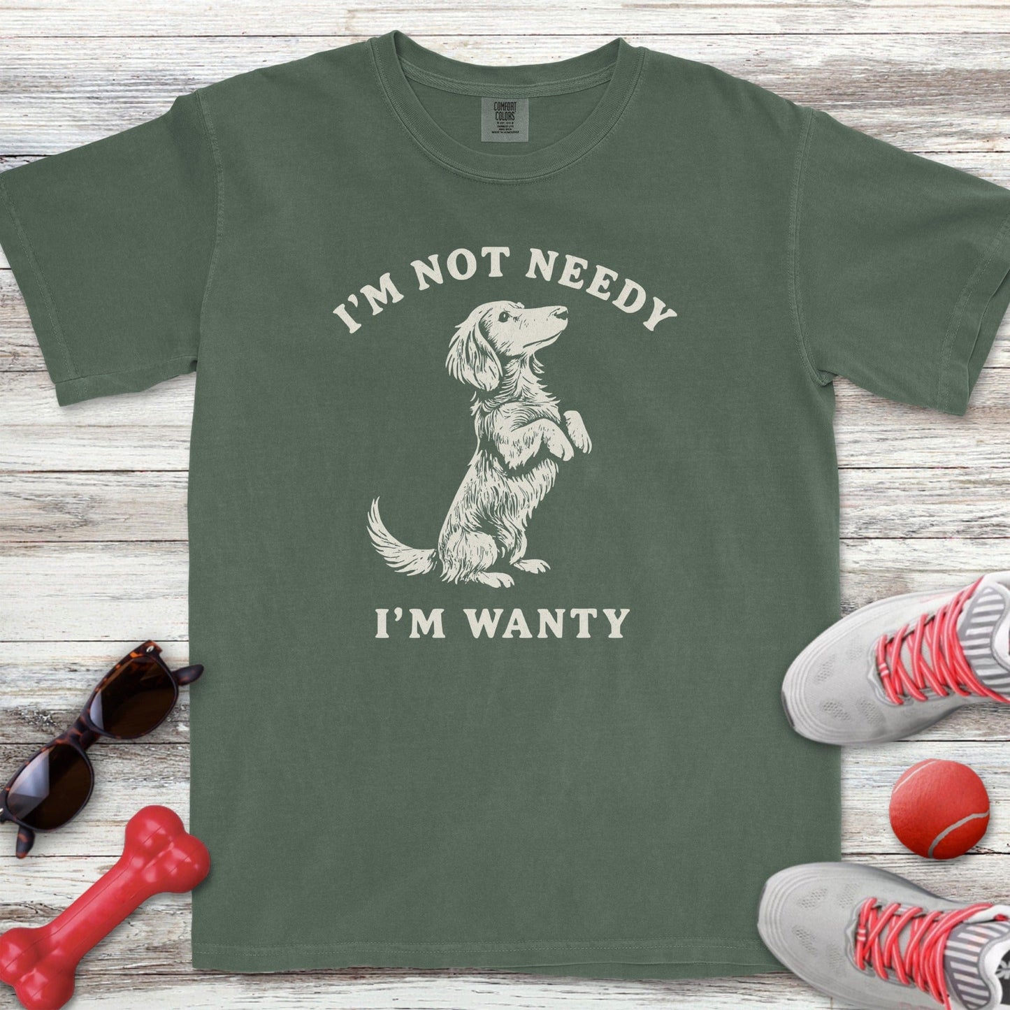 I'm Not Needy Dachshund T-Shirt