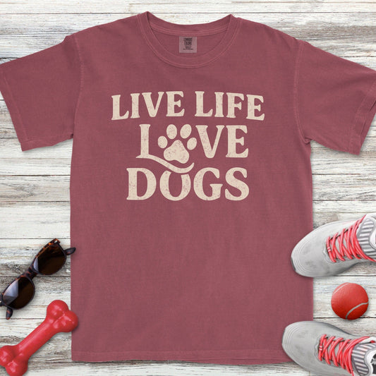 Live Life Love Dogs T-Shirt