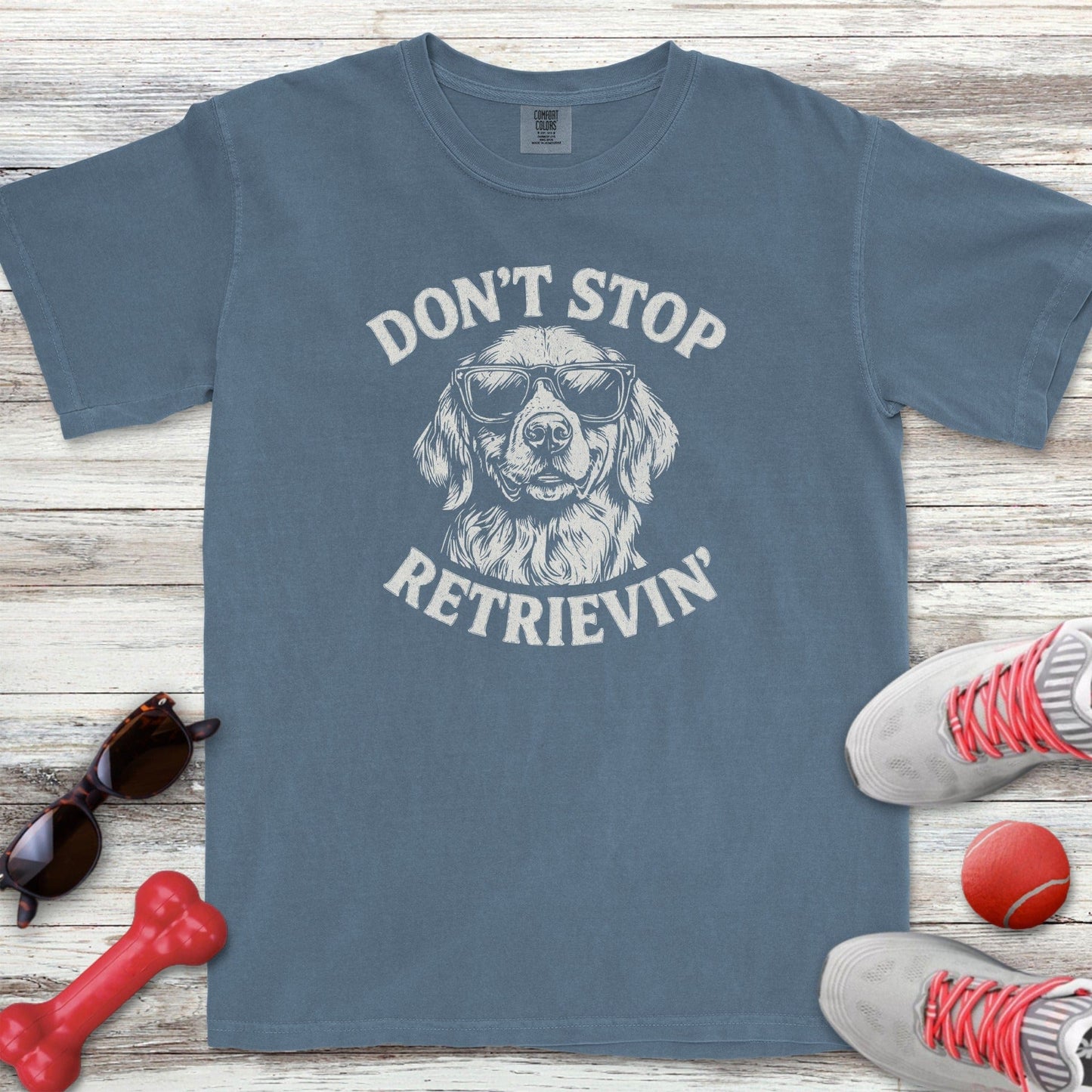 Don't Stop Retrievin' T-Shirt