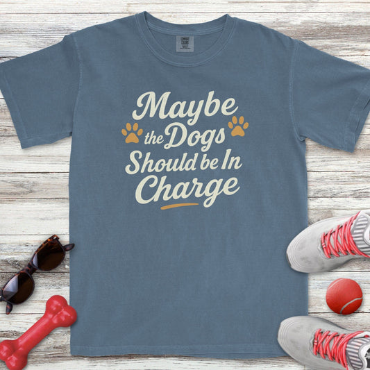 Dogs In Charge T-Shirt