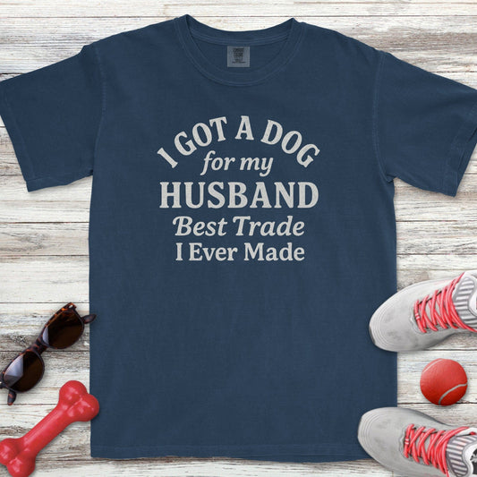 A Dog For My Husband T-Shirt