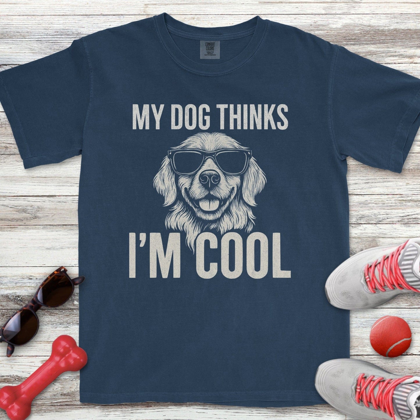 My Dog Thinks I'm Cool Golden T-Shirt