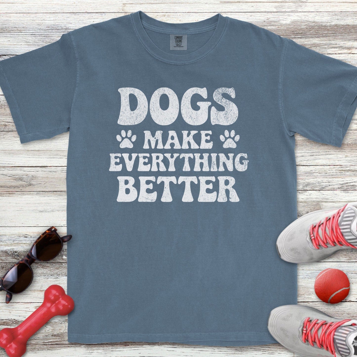 Everything Better T-Shirt