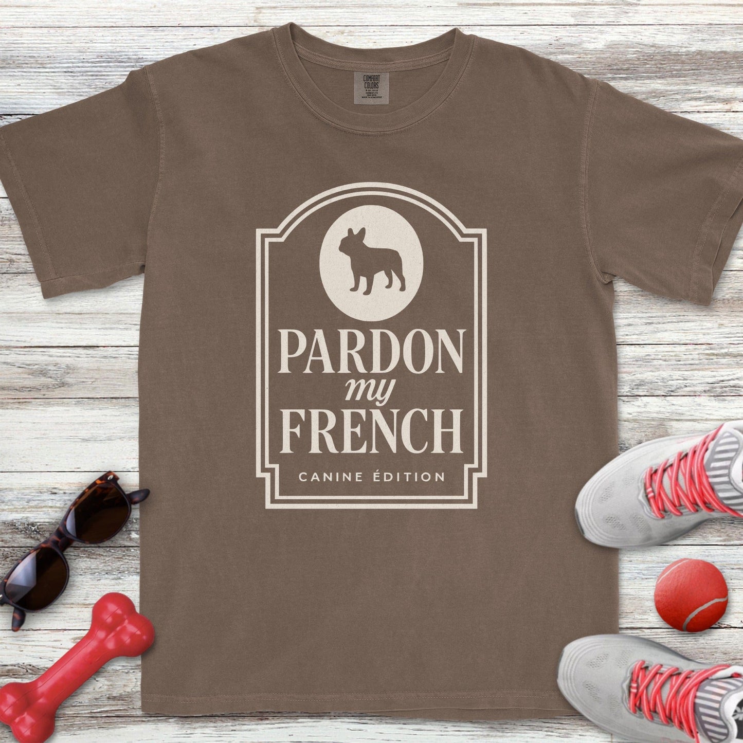 Pardon my French T-Shirt
