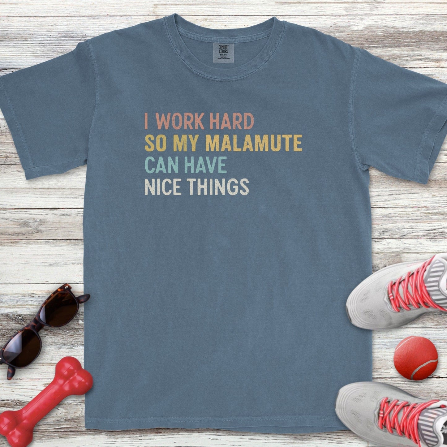 I Work Hard Malamute T-Shirt