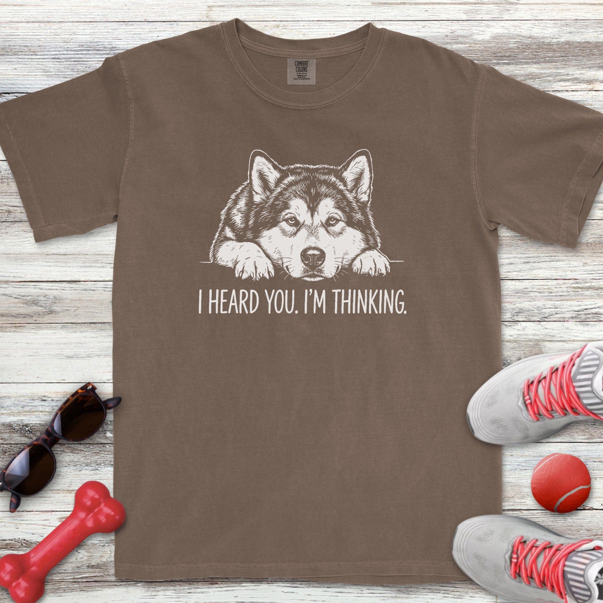 Alaskan Malamute Heard You T-Shirt