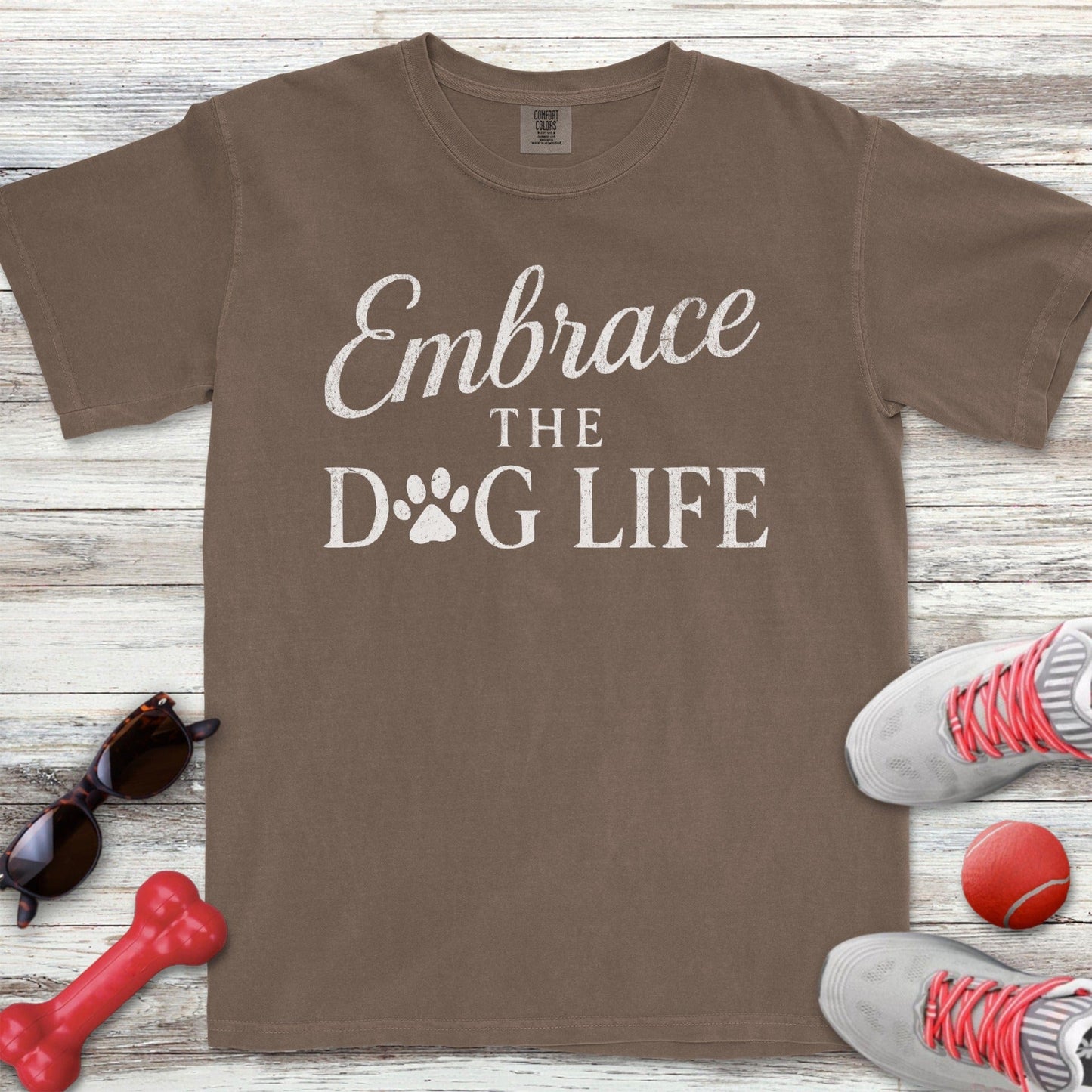 Embrace Dog Life T-Shirt