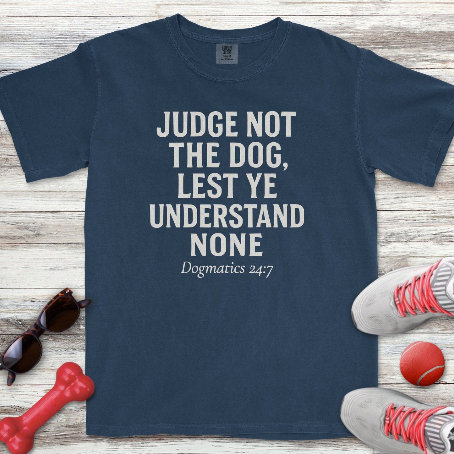 Judge Not The Dog T-Shirt