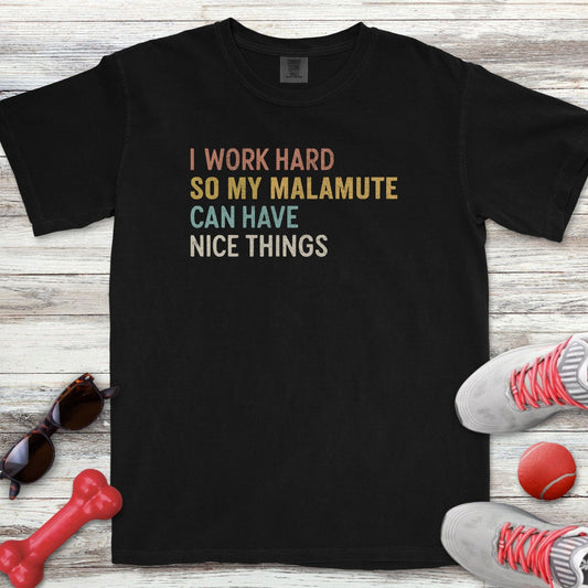 I Work Hard Malamute T-Shirt